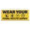 Signmission Wear Your Personal Protective Equipment Banner Concession Stand Food Truck Single Sided B-120-30189 - alternate 1